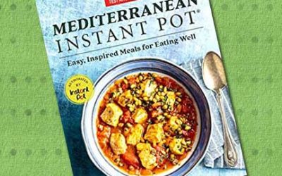 Book Review: Mediterranean Instant Pot Cookbook by America’s Test Kitchen