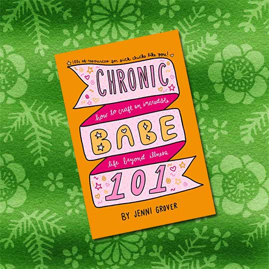 Book Review: Chronic Babe 101 by Jenni Grover