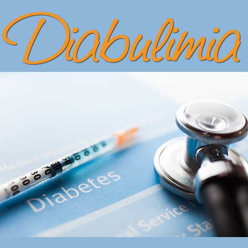 Learning About Diabulimia?