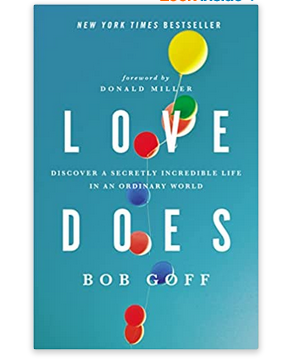 Love Does by Bob Goff